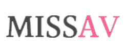 missav - missav手机版 - missav最新ios版
